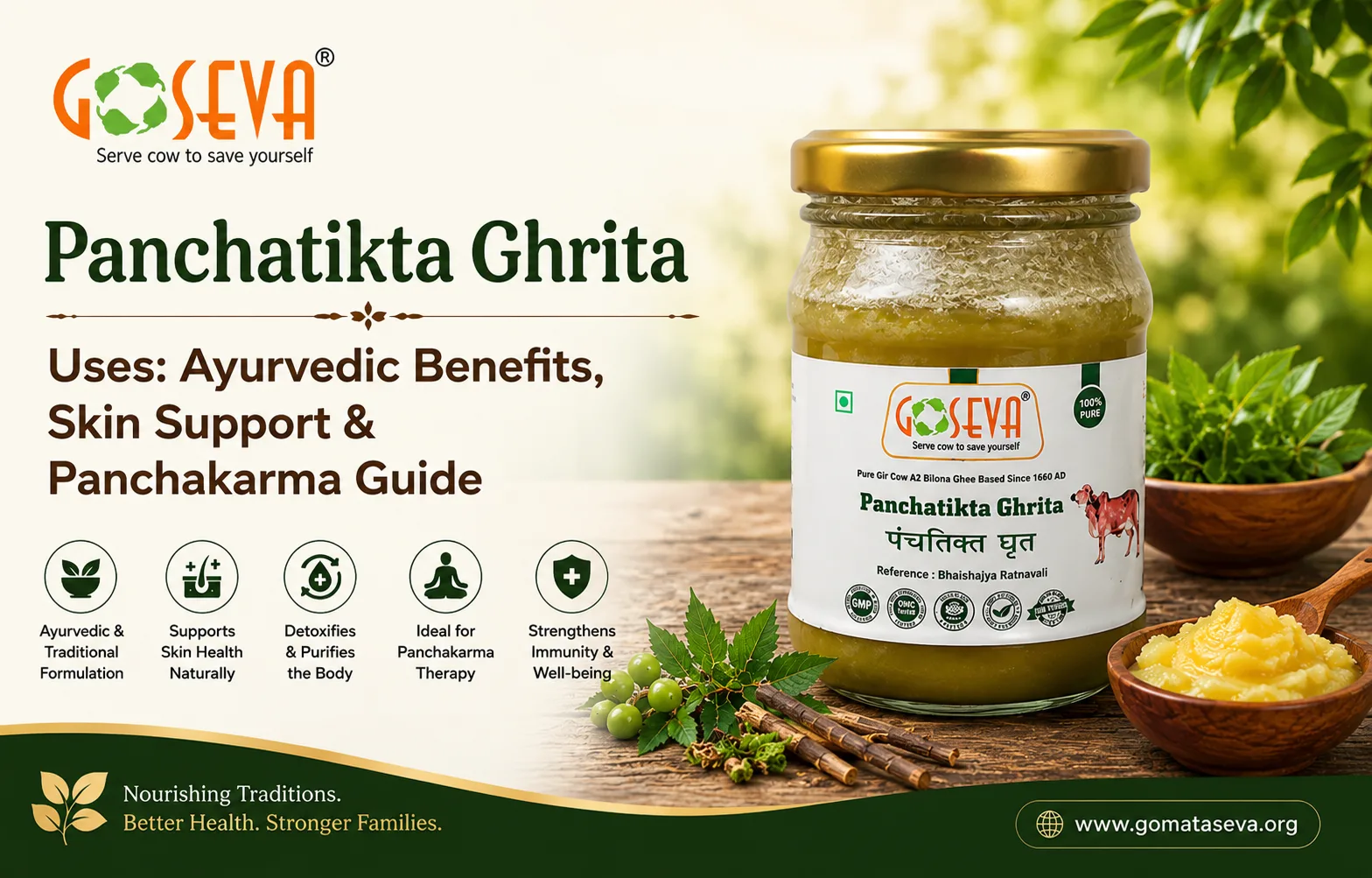 Panchatikta Ghrita Uses: Ayurvedic Benefits, Skin Support & Panchakarma Guide